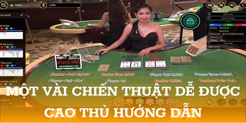 Một vài chiến thuật dễ được cao thủ hướng dẫn