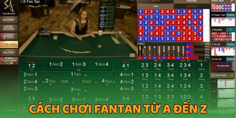 Cách chơi fantan từ a đến z