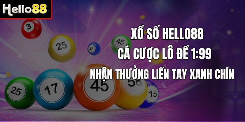 Xổ số nhà cái mang đến nhiều lợi ích tuyệt vời cho cược thủ